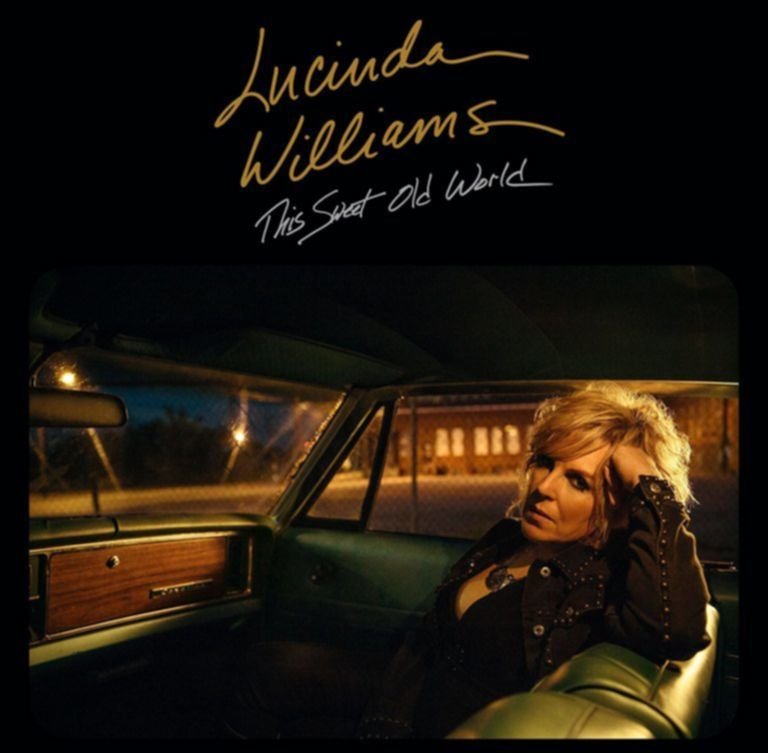 Lucinda Williams – THIS SWEET OLD WORLD (RE-RECORDING)