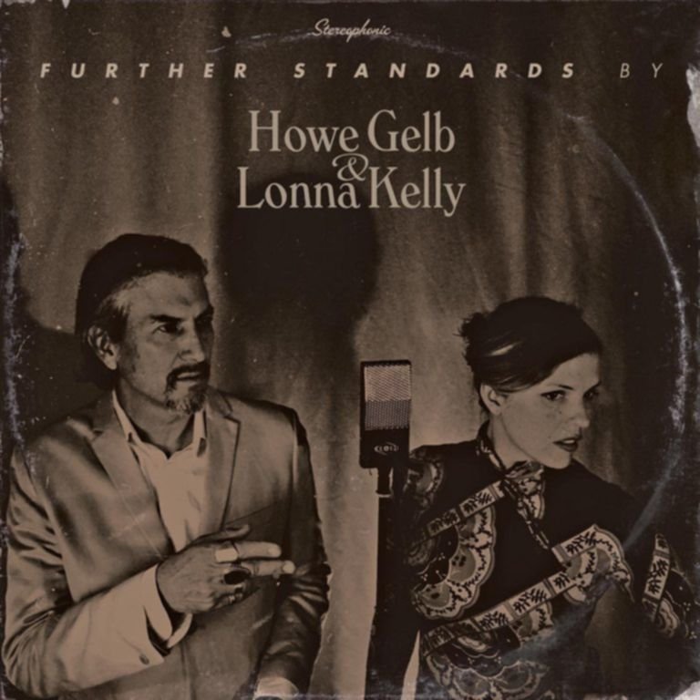 Howe Gelb & Lonna Kelley – FURTHER STANDARDS