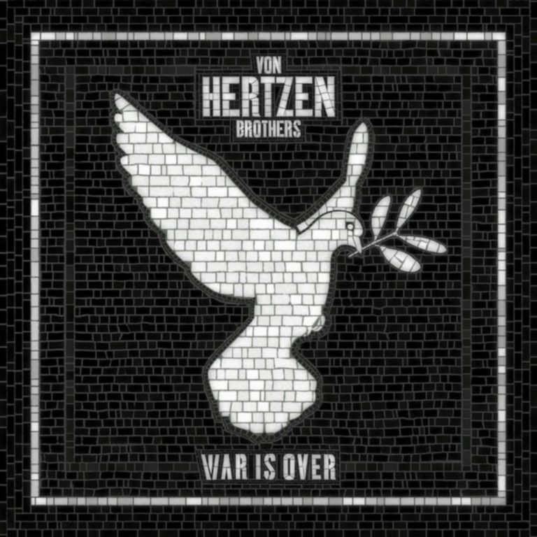 Von Hertzen Brothers – WAR IS OVER
