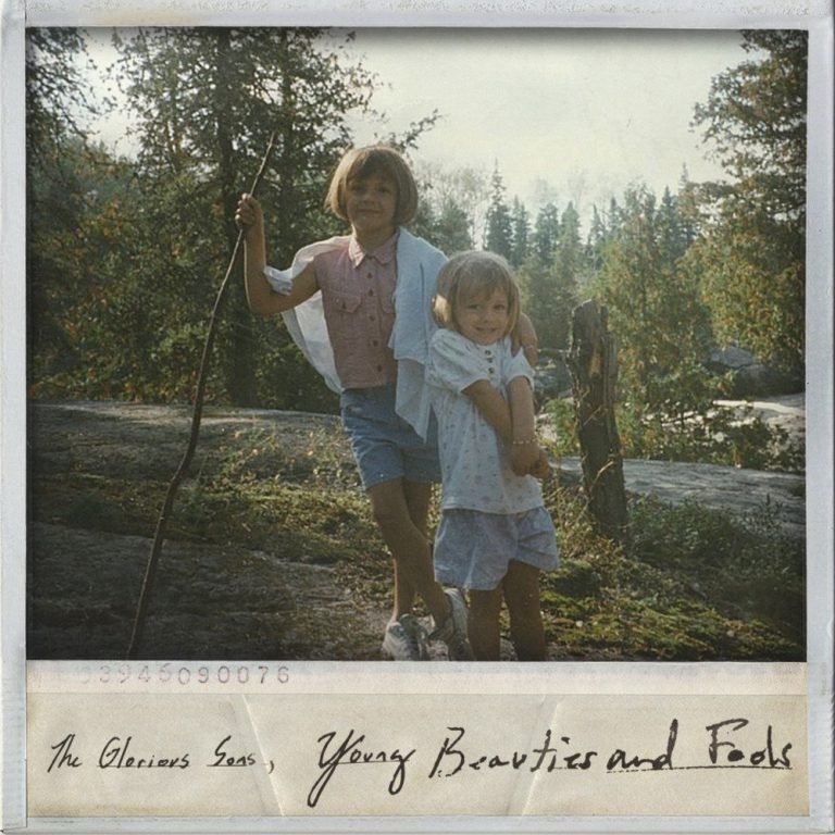 The Glorious Sons – YOUNG BEAUTIES AND FOOLS