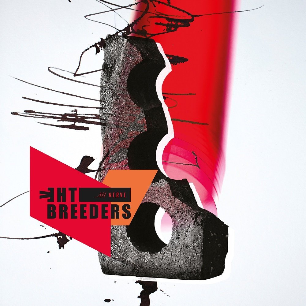The Breeders All Nerve