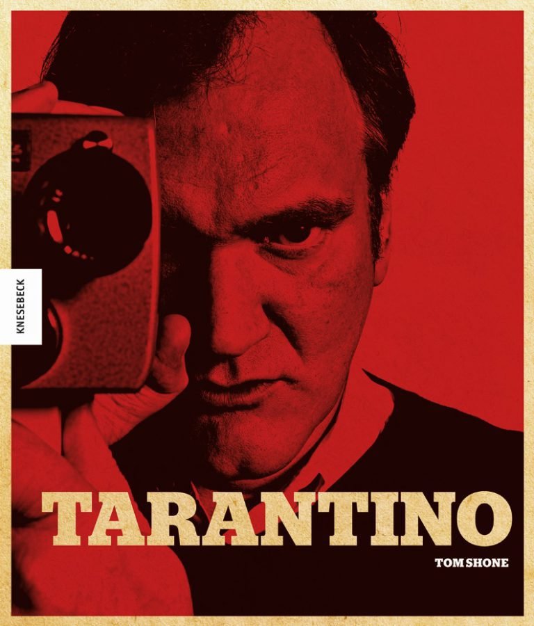 Tom Shone – Tarantino. Sein Leben, seine Filme