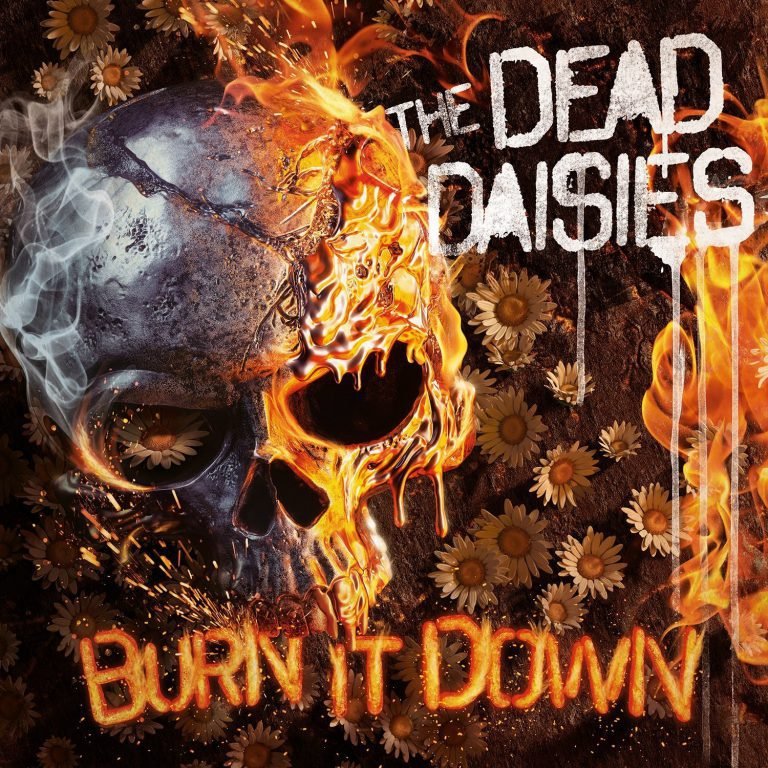 The Dead Daisies – BURN IT DOWN