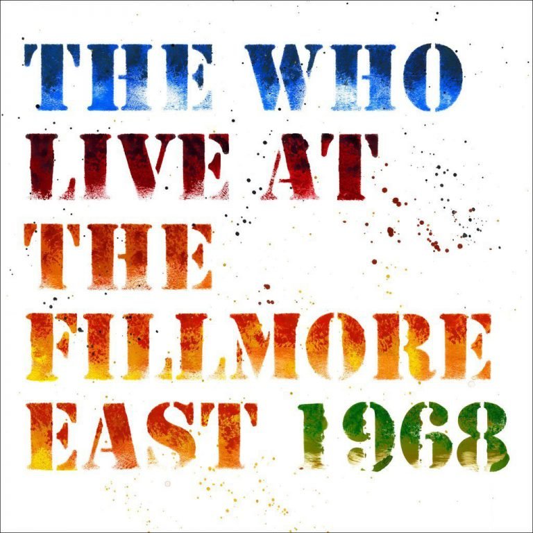 The Who – LIVE AT THE FILLMORE EAST 1968