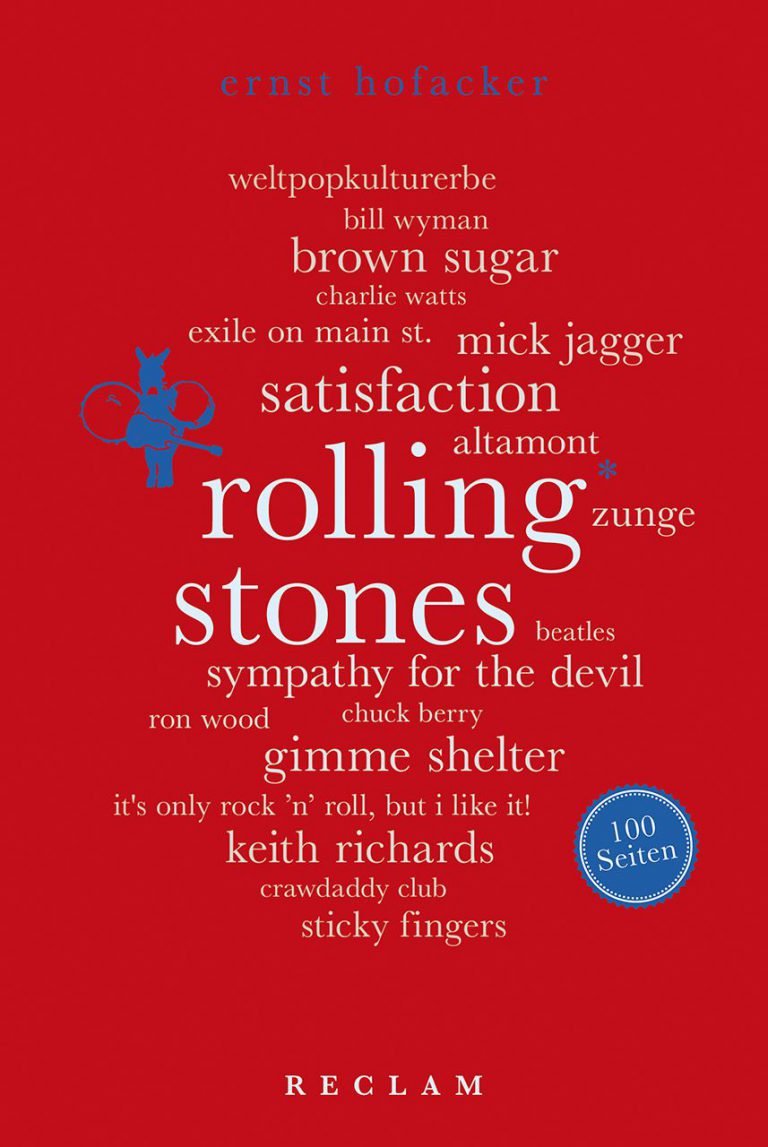 Ernst Hofacker – The Rolling Stones. 100 Seiten