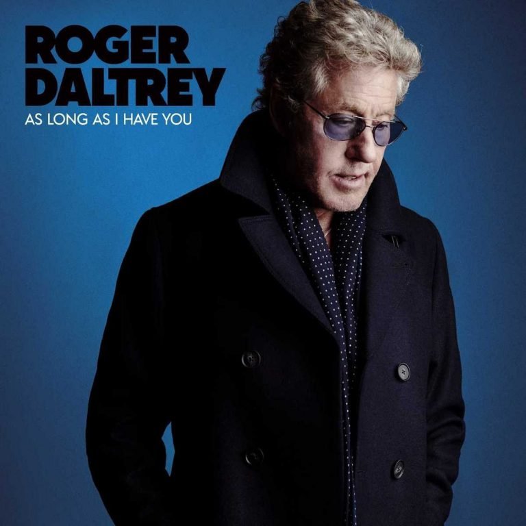 Roger Daltrey – AS LONG AS I HAVE YOU
