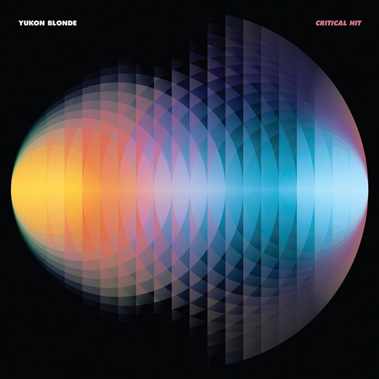 Yukon Blonde – CRITICAL HIT