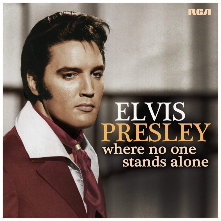Elvis Presley – WHERE NO ONE STANDS ALONE