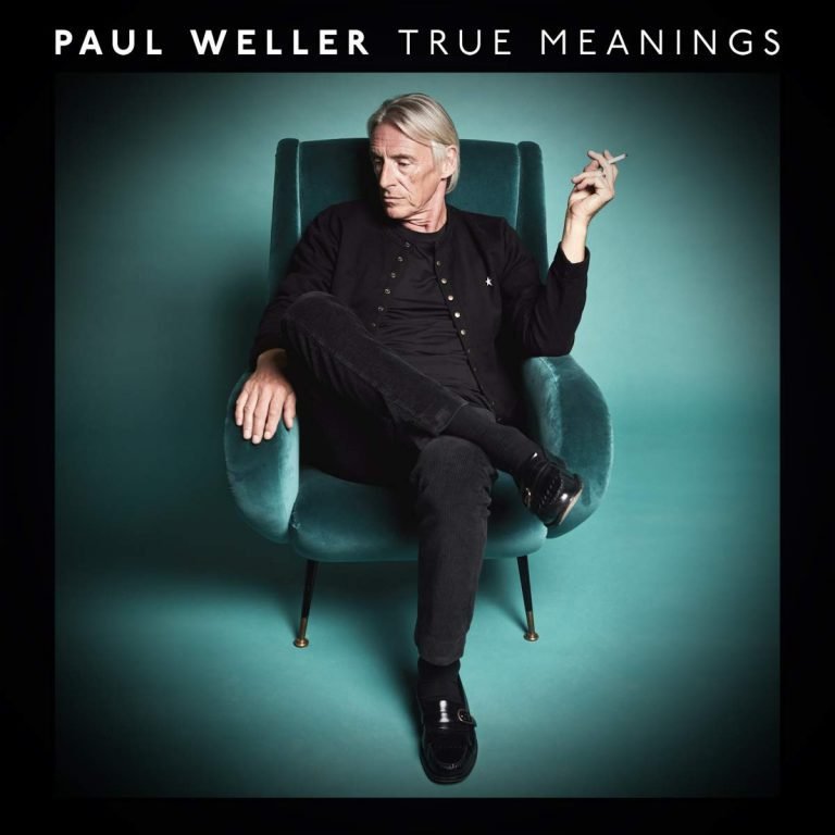 Paul Weller – TRUE MEANINGS