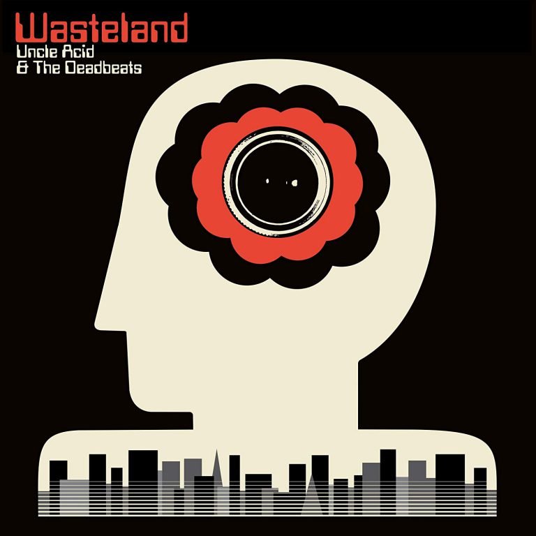 Uncle Acid & The Deadbeats – WASTELAND