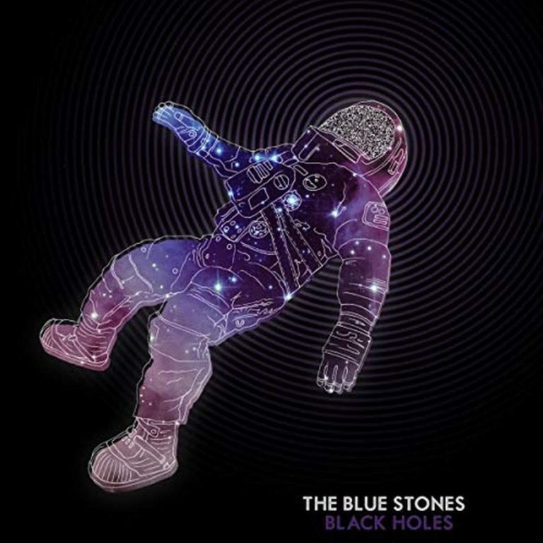 The Blue Stones – BLACK HOLES (SOLID GROUND)