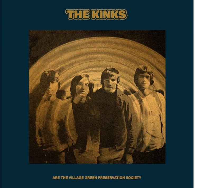 The Kinks – THE KINKS ARE THE VILLAGE GREEN PRESERVATION SOCIETY