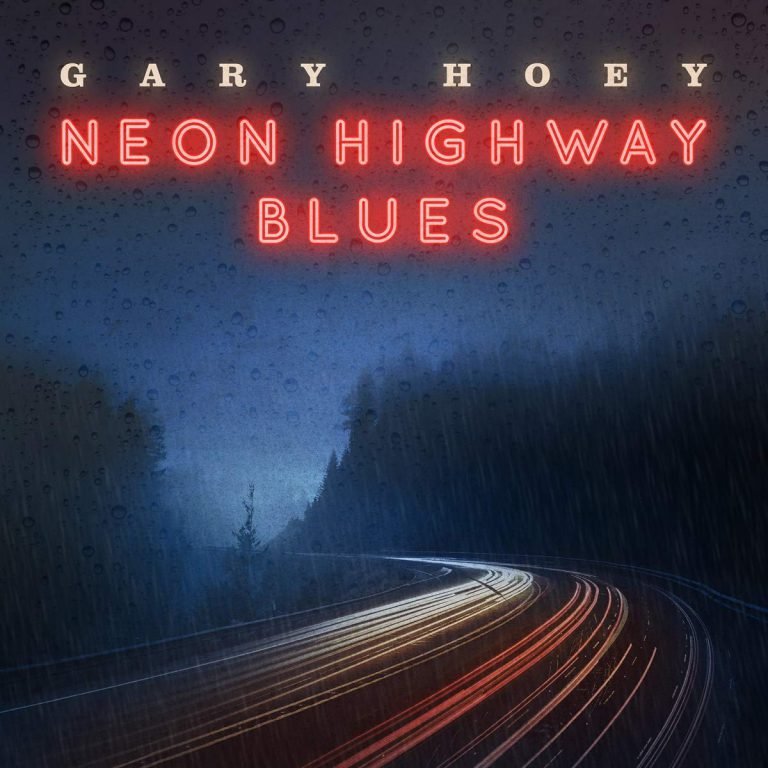 Gary Hoey – NEON HIGHWAY BLUES
