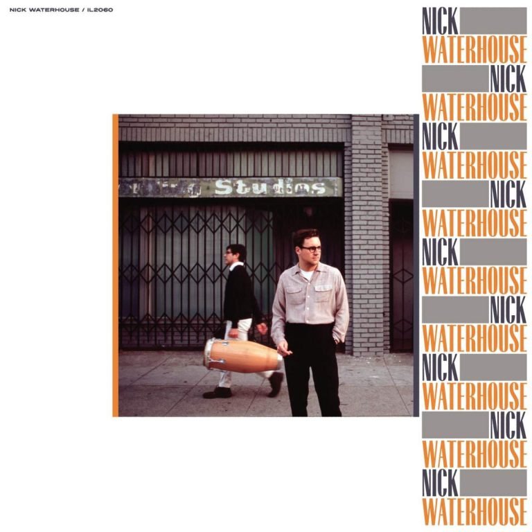 Nick Waterhouse – NICK WATERHOUSE