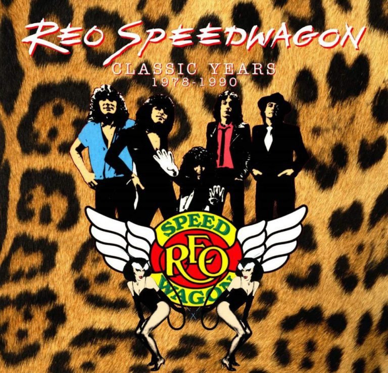 R.E.O. Speedwagon – CLASSIC YEARS 1978–1990