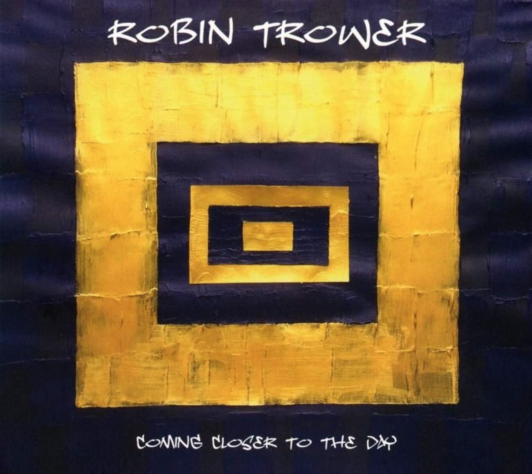 Robin Trower – COMING CLOSER TO THE DAY