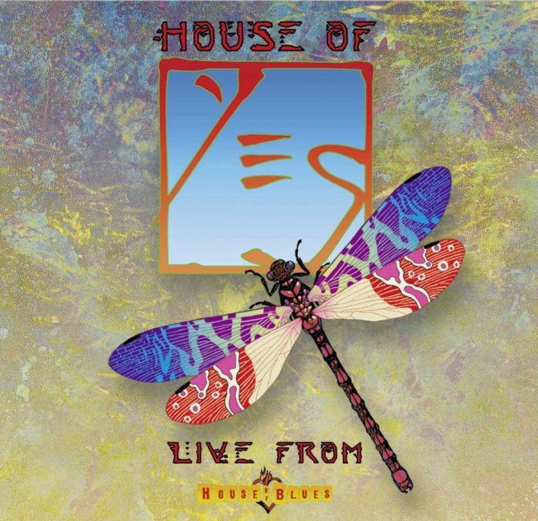 Yes – HOUSE OF YES: LIVE FROM THE HOUSE OF BLUES