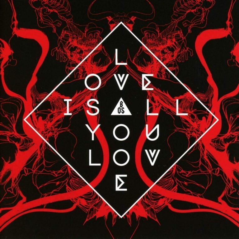 Band Of Skulls – LOVE IS ALL YOU LOVE