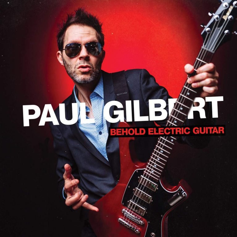 Paul Gilbert – BEHOLD ELECTRIC