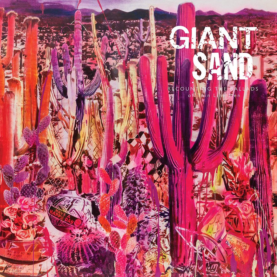 Giant Sand Recounting The Ballads