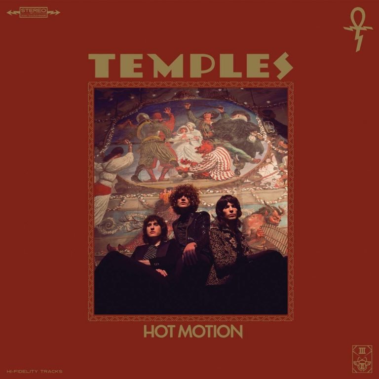 Temples – HOT MOTION