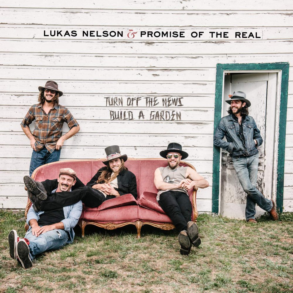 Lukas Nelson Turn Off The News