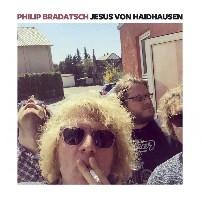 Philip Bradatsch – JESUS VON HAIDHAUSEN