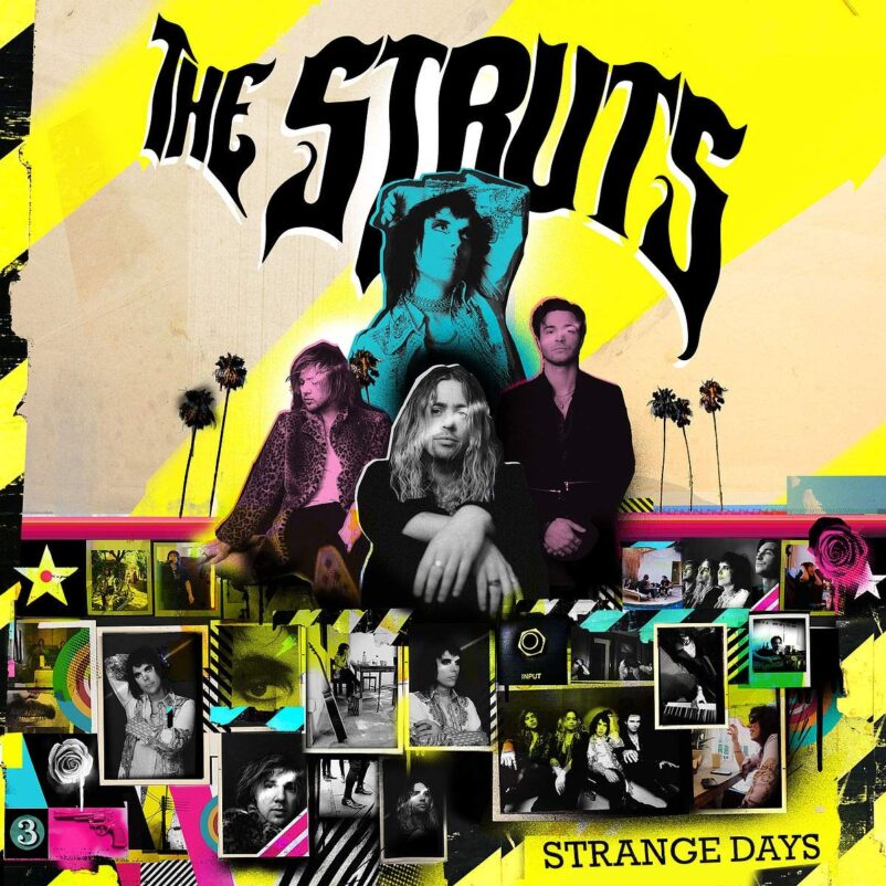 the struts strange days