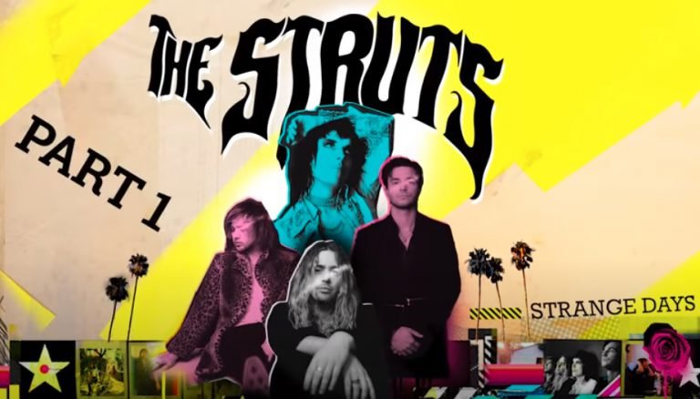 The Struts: Mini-Doku über das neue Album
