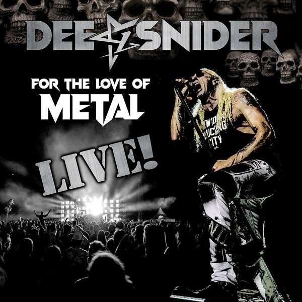 Dee Snider – FOR THE LOVE OF METAL – LIVE!