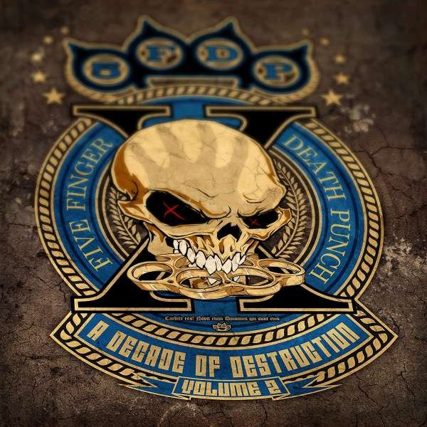 Five Finger Death Punch – A DECADE OF DESTRUCTION – VOLUME 2