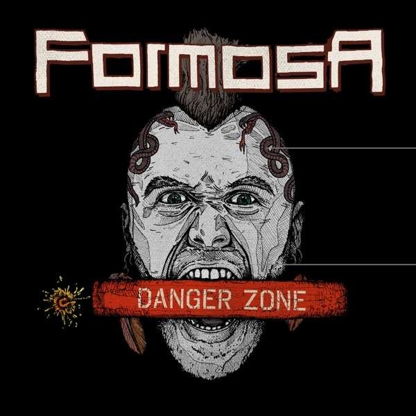 Formosa: DANGER ZONE