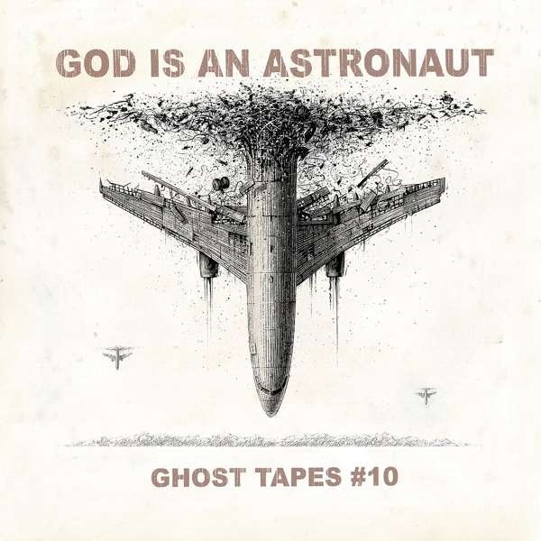 God Is An Astronaut – GHOST TAPES #10