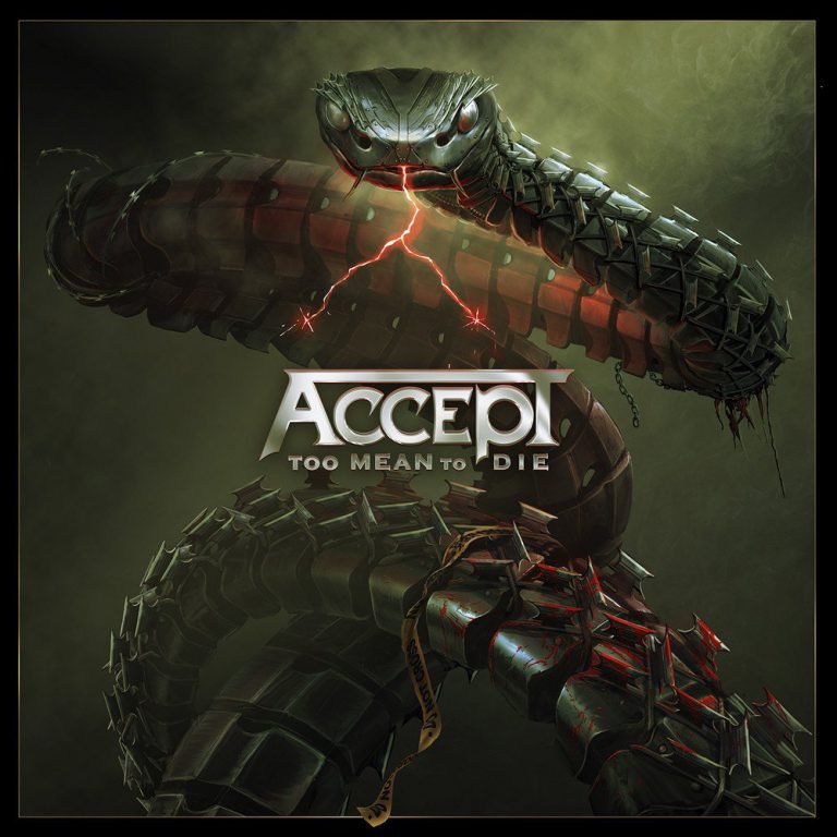 Accept: TOO MEAN TO DIE