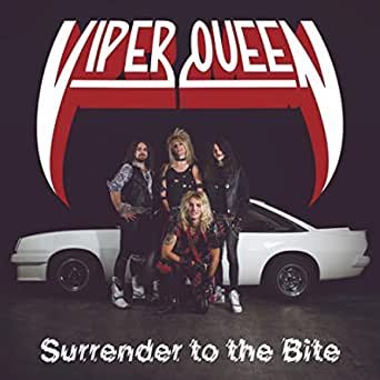 Viper Queen – SURRENDER TO THE BITE