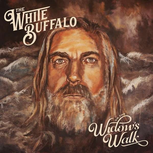 The White Buffalo – ON THE WIDOW’S WALK