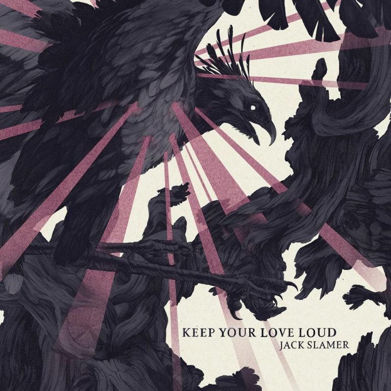 Jack Slamer – KEEP YOUR LOVE LOUD