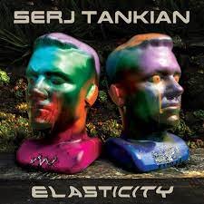 Serj Tankian – ELASTICITY