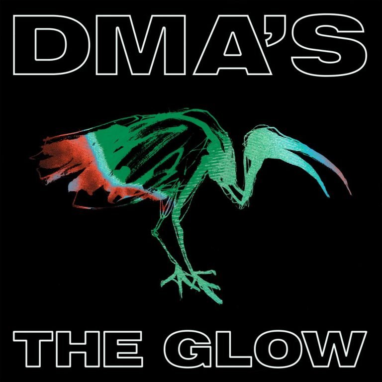 DMA’s – THE GLOW