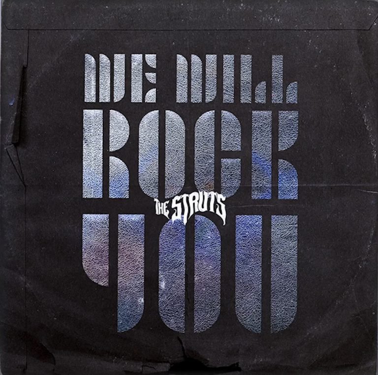 The Struts: Cover von Queens ›We Will Rock You‹
