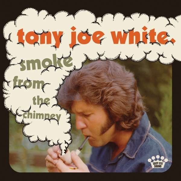 Tony Joe White – SMOKE FROM THE CHIMNEY