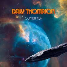 Daily Thompson – OUMUAMUA