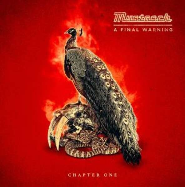 Mustasch – A FINAL WARNING (CHAPTER 1)