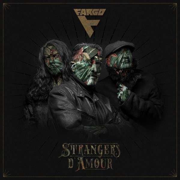 Fargo – STRANGERS D’AMOUR