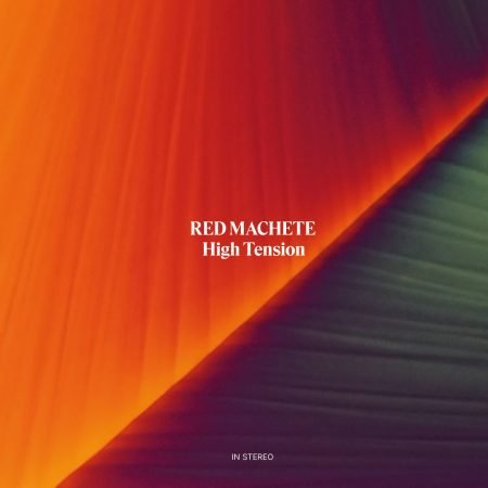 Red Machete – HIGH TENSION