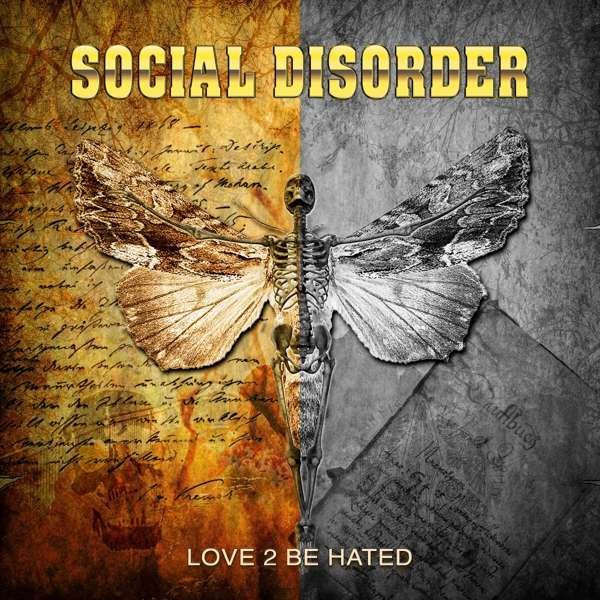 Social Disorder – LOVE 2 BE HATED