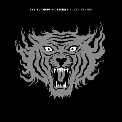 The Flaming Sideburns – SILVER FLAMES