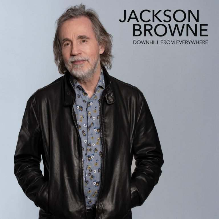 Jackson Browne – DOWNHILL FROM EVERYWHERE