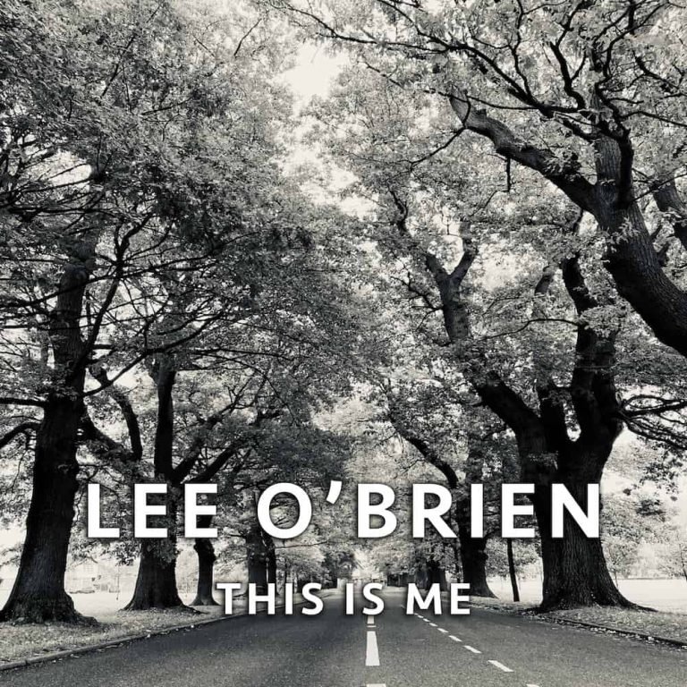 Lee O’Brien – THIS IS ME