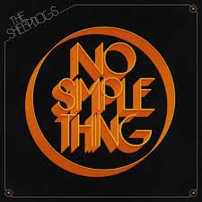 The Sheepdogs – NO SIMPLE THING